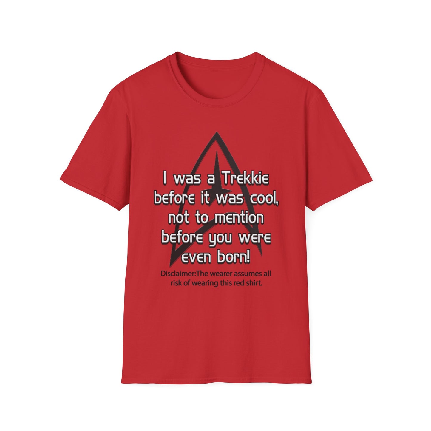 Funny Trekkie T-Shirt for Sci-Fi Lovers | Unisex Softstyle Tee