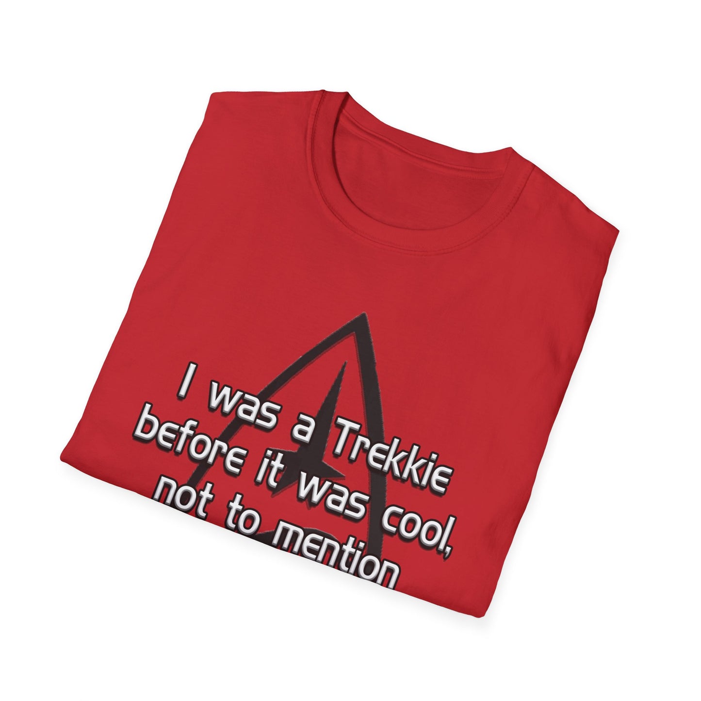 Funny Trekkie T-Shirt for Sci-Fi Lovers | Unisex Softstyle Tee