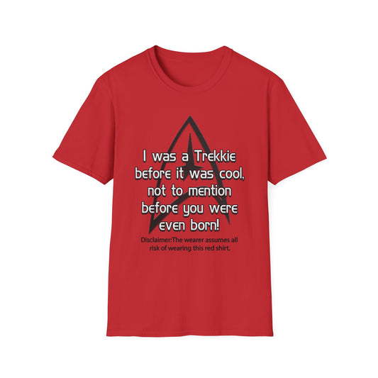 Funny Trekkie T-Shirt for Sci-Fi Lovers | Unisex Softstyle Tee
